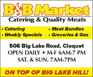 B&B Market, Catering and Quality Meats, On top of big lake hill in Cloquet.