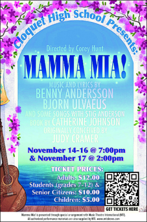 Cloquet High School Presents: Mamma Mia! Nov. 14-16 @ 7 PM & Nov 17 @ 2 PM Adults: $12, Students (grades 7-12) & Seniors $10, Children $5